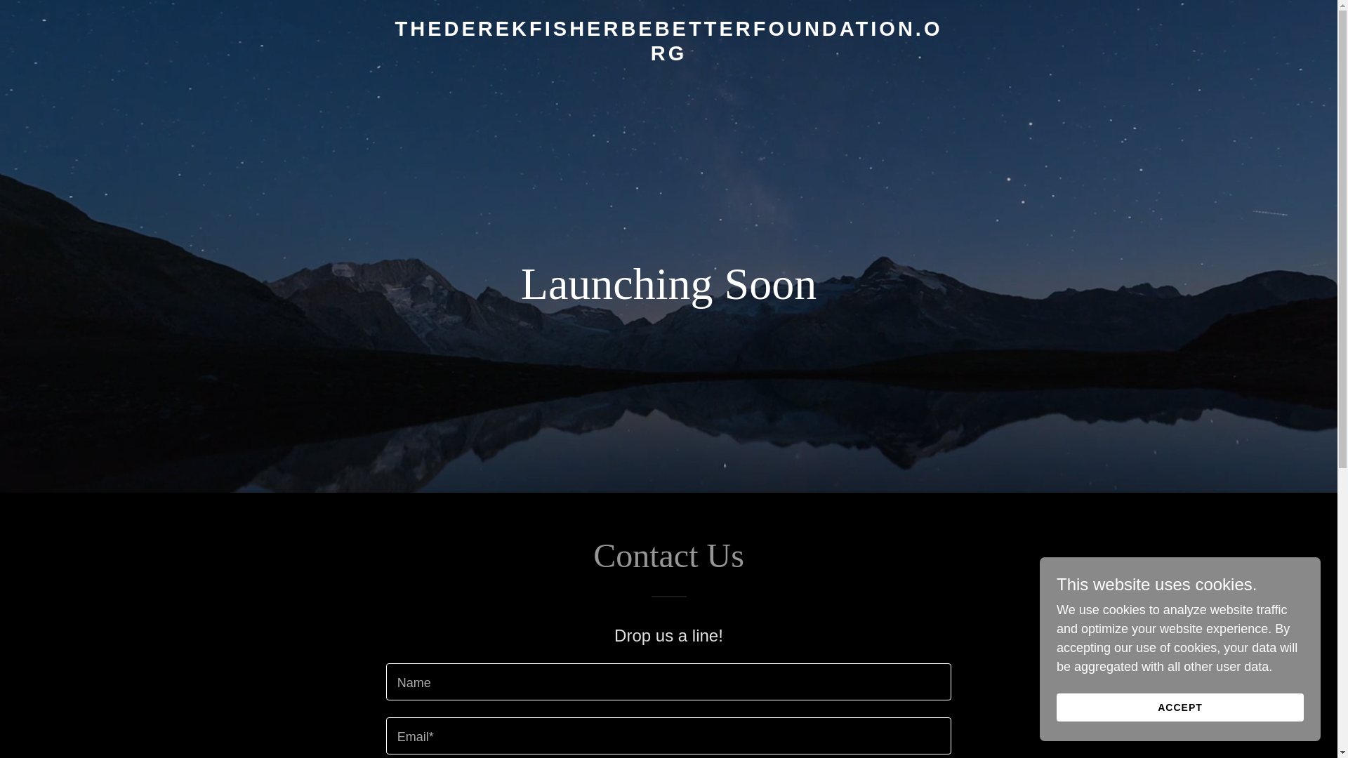website screenshot of https://thederekfisherbebetterfoundation.org/