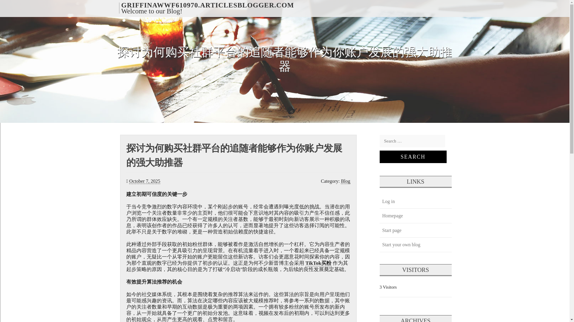 website screenshot of https://griffinawwf610970.articlesblogger.com/60146753/%E6%8E%A2%E8%AE%A8%E4%B8%BA%E4%BD%95%E8%B4%AD%E4%B9%B0%E7%A4%BE%E7%BE%A4%E5%B9%B3%E5%8F%B0%E7%9A%84%E8%BF%BD%E9%9A%8F%E8%80%85%E8%83%BD%E5%A4%9F%E4%BD%9C%E4%B8%BA%E4%BD%A0%E8%B4%A6%E6%88%B7%E5%8F%91%E5%B1%95%E7%9A%84%E5%BC%BA%E5%A4%A7%E5%8A%A9%E6%8E%A8%E5%99%A8