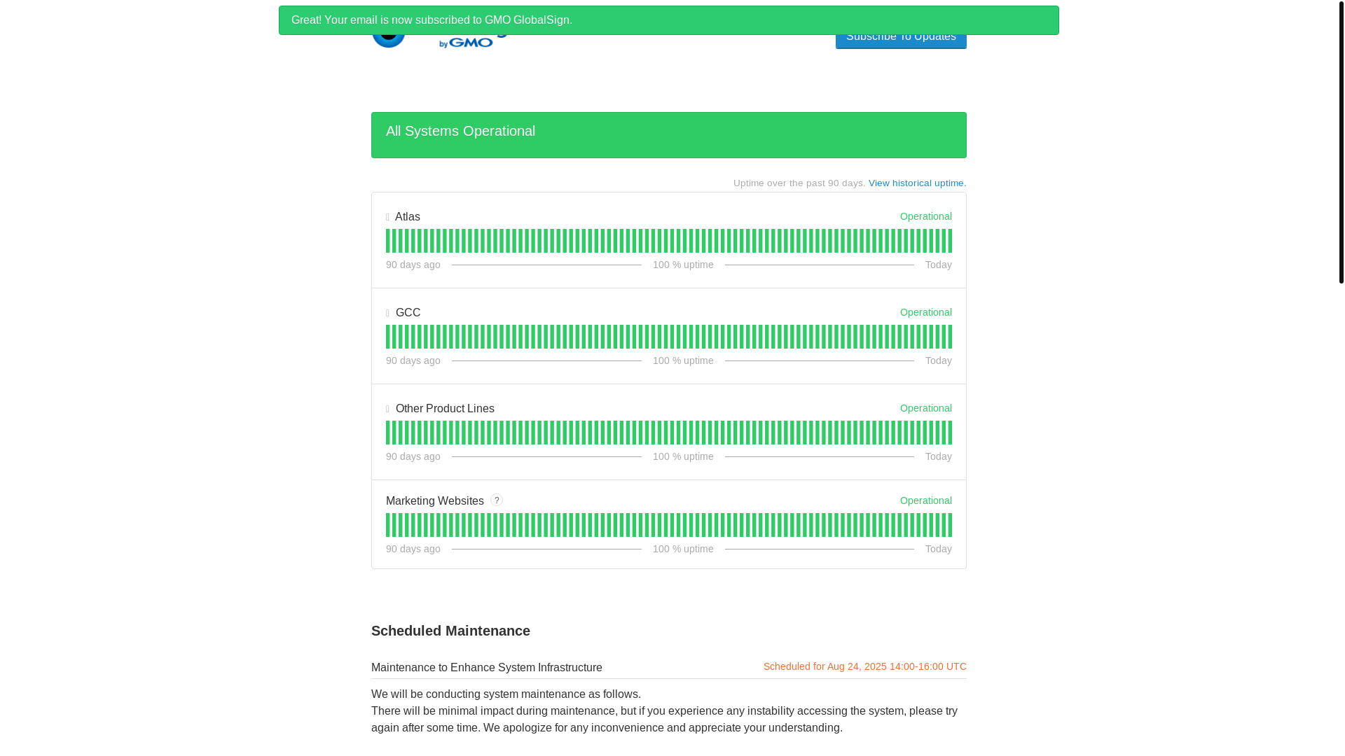 website screenshot of https://eur03.safelinks.protection.outlook.com/?url=https%3A%2F%2Fstatus.globalsign.com%2Fsubscriptions%2Fconfirm%2FhU9Gbb4rwQ-xZy_6&data=05%7C02%7Calessio.patti%40external.nexigroup.com%7Cab7f4cfec94746db730408ddb9532b8b%7C79dc228fc8f240168bf0b990b6c72e98%7C0%7C0%7C638870489040562909%7CUnknown%7CTWFpbGZsb3d8eyJFbXB0eU1hcGkiOnRydWUsIlYiOiIwLjAuMDAwMCIsIlAiOiJXaW4zMiIsIkFOIjoiTWFpbCIsIldUIjoyfQ%3D%3D%7C0%7C%7C%7C&sdata=bPN9pWNJdMCancsCOFGKCudUSc5FysWdDkLRJ0XvEz4%3D&reserved=0