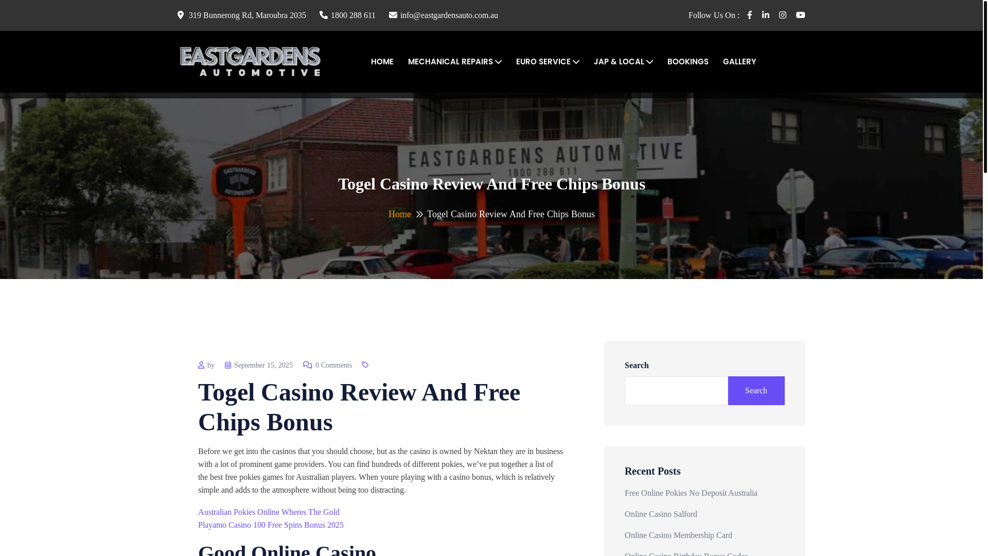 website screenshot of https://eastgardensauto.com.au/togel-casino-review-and-free-chips-bonus/