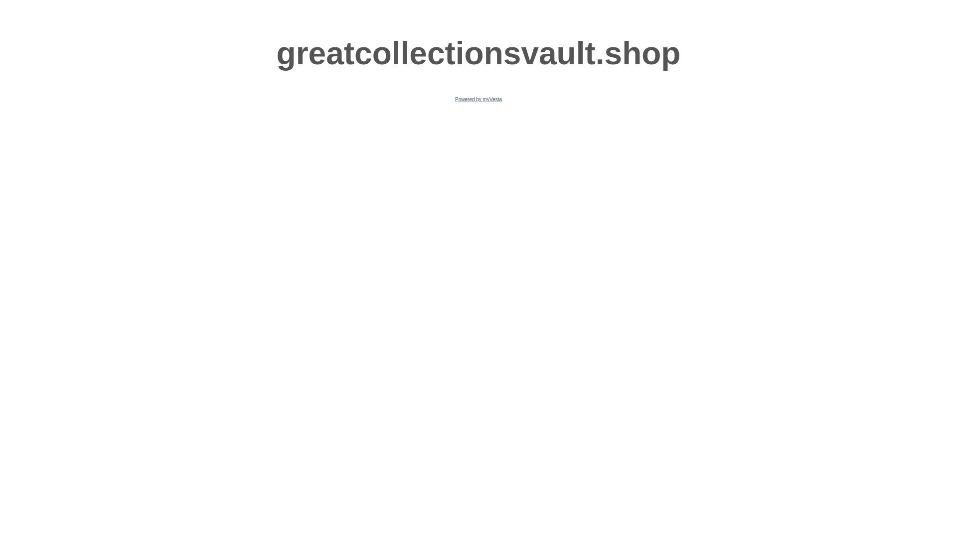 website screenshot of https://greatcollectionsvault.shop/