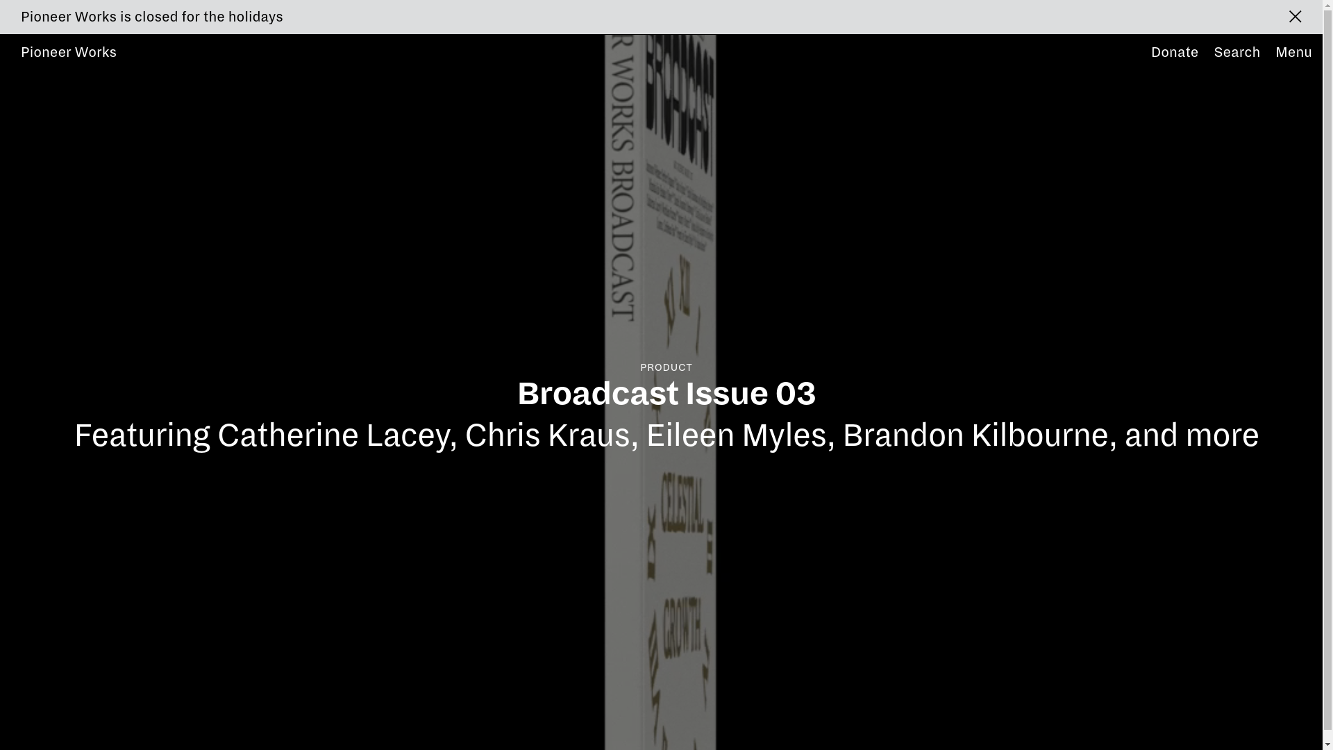 website screenshot of https://pioneerworks.org/