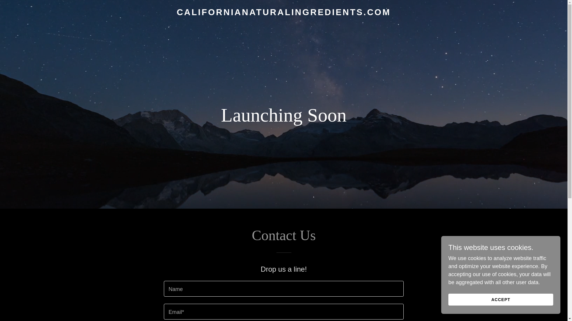 website screenshot of https://californianaturalingredients.com/