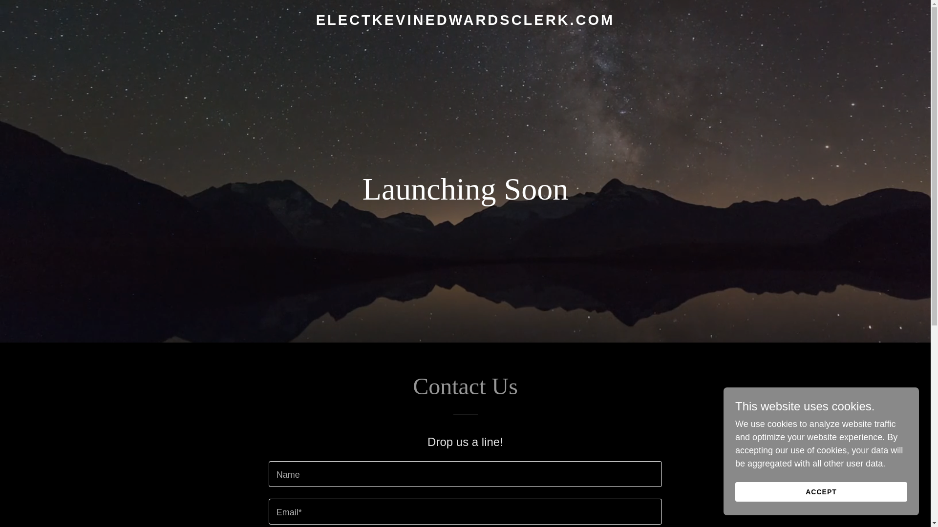 website screenshot of https://electkevinedwardsclerk.com/