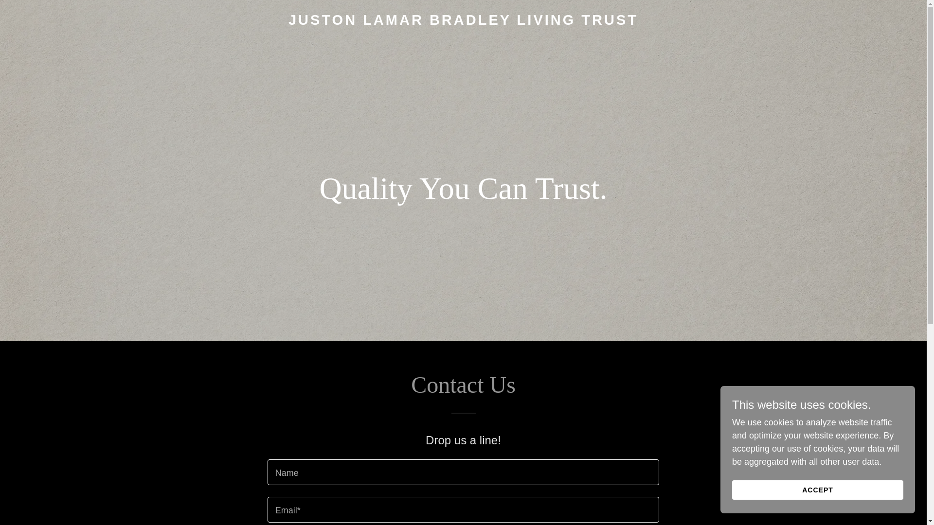 website screenshot of https://justonlamarbradleylivingtrust.com/