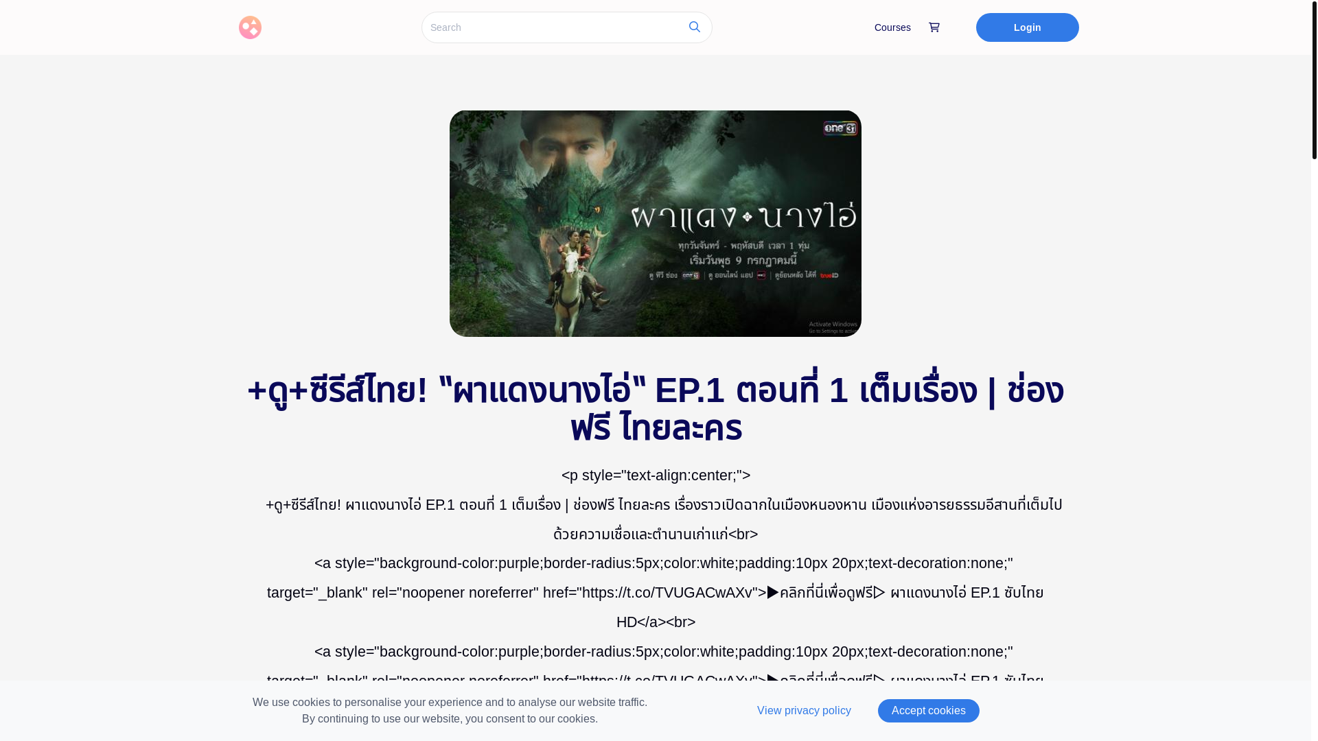 website screenshot of https://thaidramaechoesofthelostcityep1.graphy.com/courses/pha-deng-nang-ai-ep1