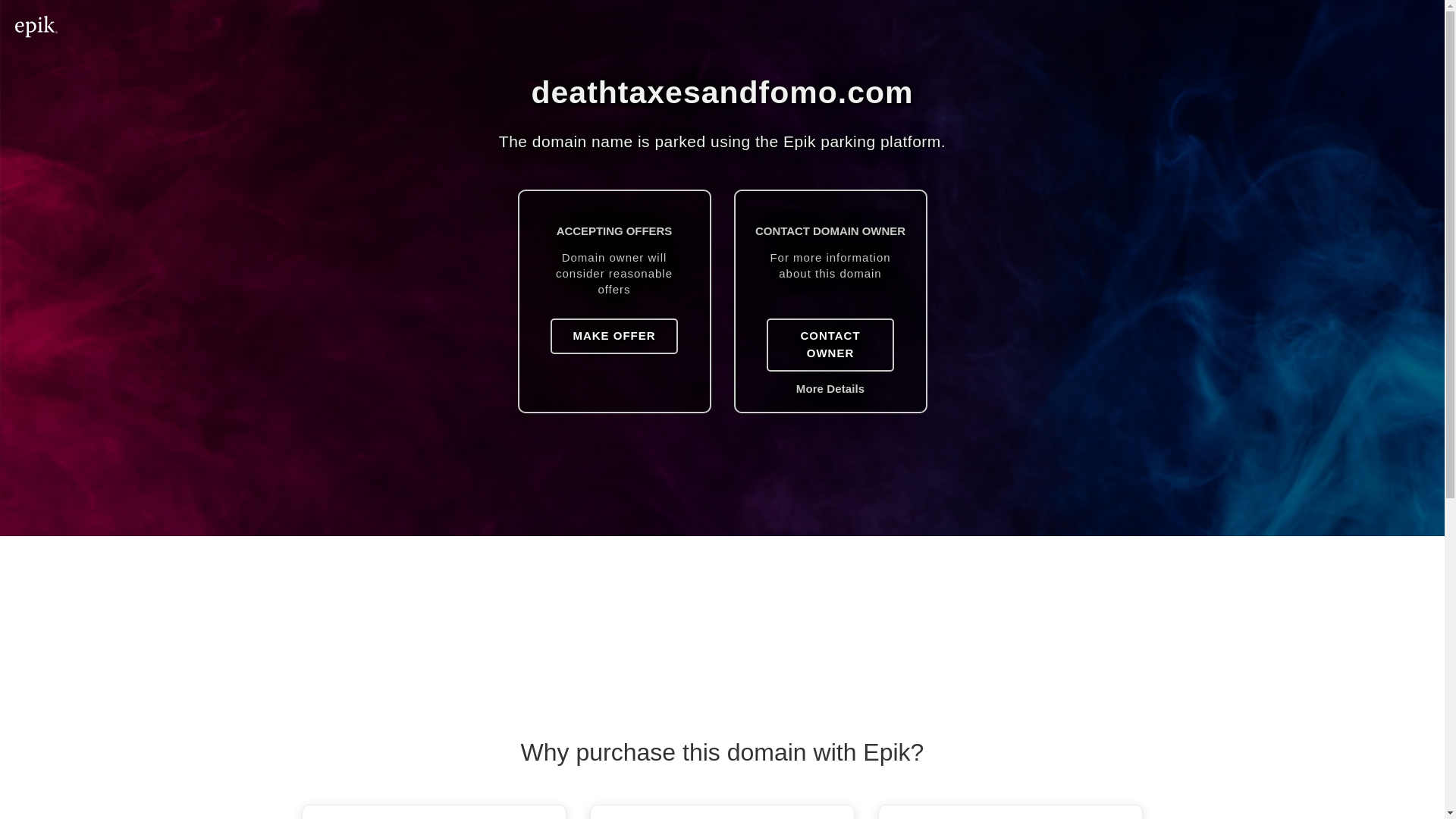 website screenshot of https://deathtaxesandfomo.com/