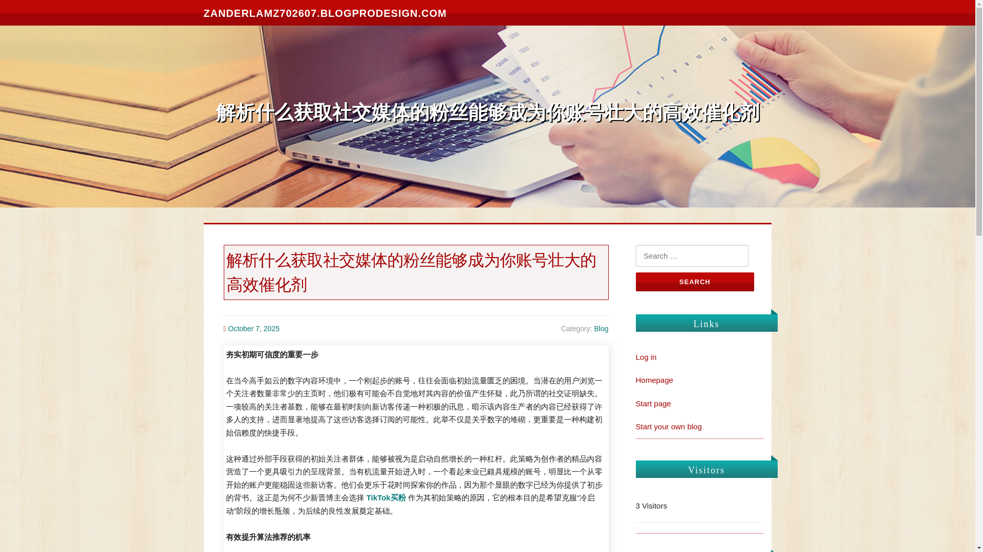 website screenshot of https://zanderlamz702607.blogprodesign.com/59020732/%E8%A7%A3%E6%9E%90%E4%BB%80%E4%B9%88%E8%8E%B7%E5%8F%96%E7%A4%BE%E4%BA%A4%E5%AA%92%E4%BD%93%E7%9A%84%E7%B2%89%E4%B8%9D%E8%83%BD%E5%A4%9F%E6%88%90%E4%B8%BA%E4%BD%A0%E8%B4%A6%E5%8F%B7%E5%A3%AE%E5%A4%A7%E7%9A%84%E9%AB%98%E6%95%88%E5%82%AC%E5%8C%96%E5%89%82