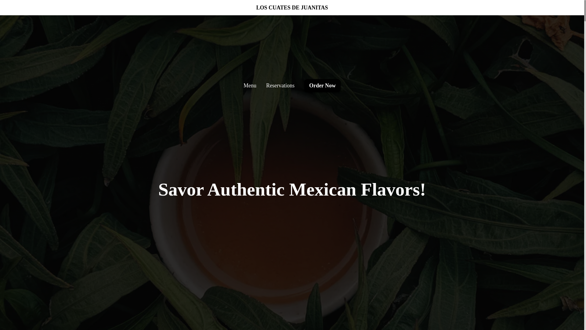 website screenshot of https://loscuatesdejuanita.com/