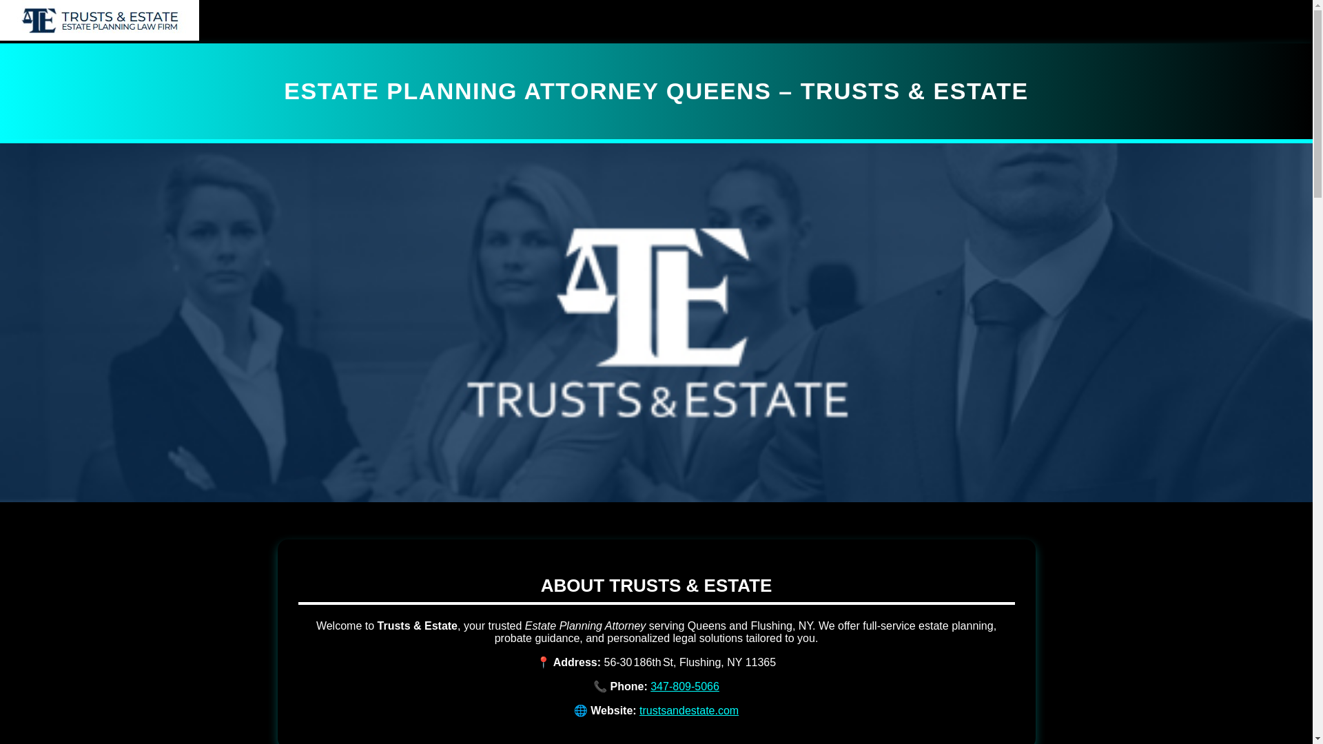 website screenshot of https://estateplanningattorneyqueenstrustsandestate.pages.dev/
