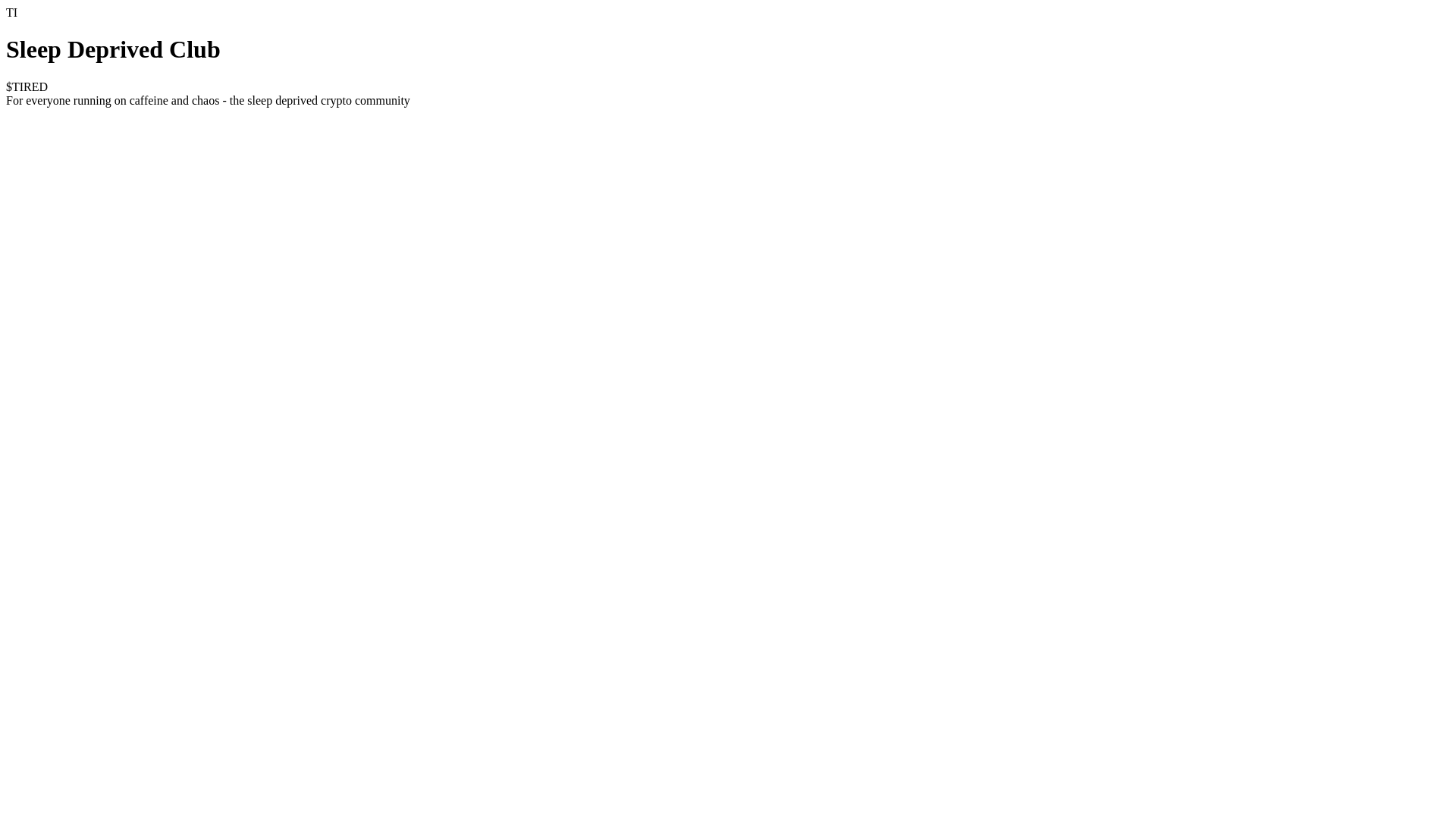 website screenshot of https://tiredtoken.com/