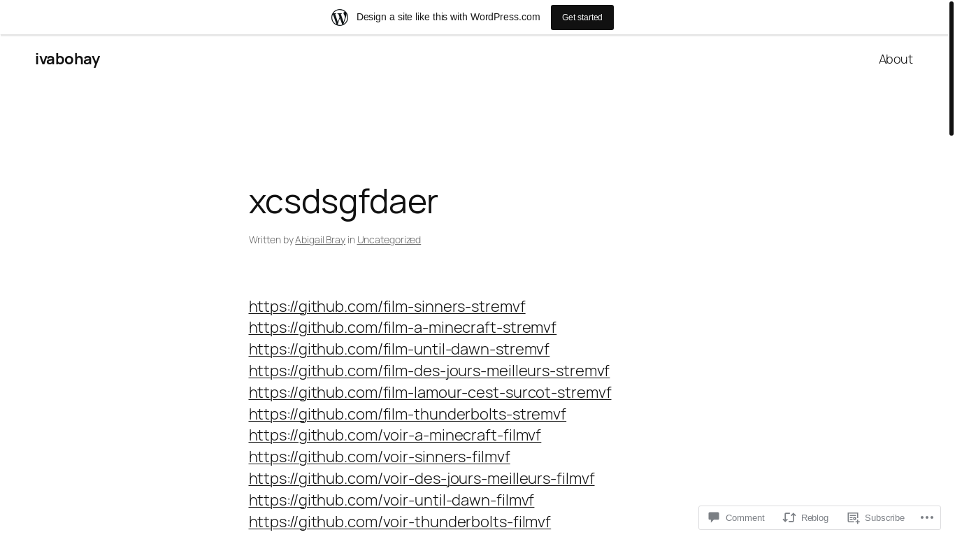 website screenshot of https://abigailbray400.wordpress.com/2025/05/12/xcsdsgfdaer/