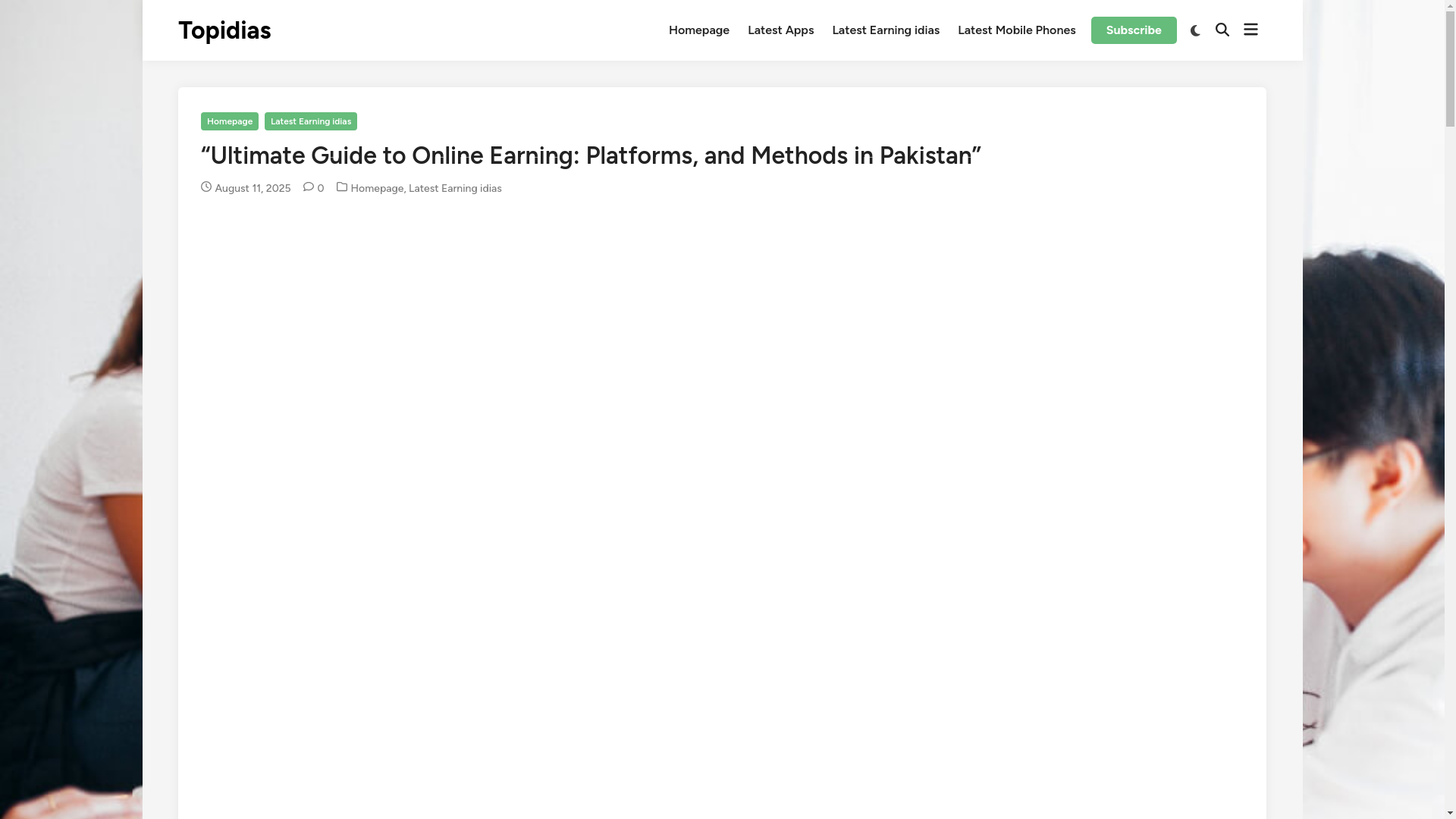 website screenshot of https://topidias.com/online-earning-best-apps-platforms-and-methods-in-pakistan/