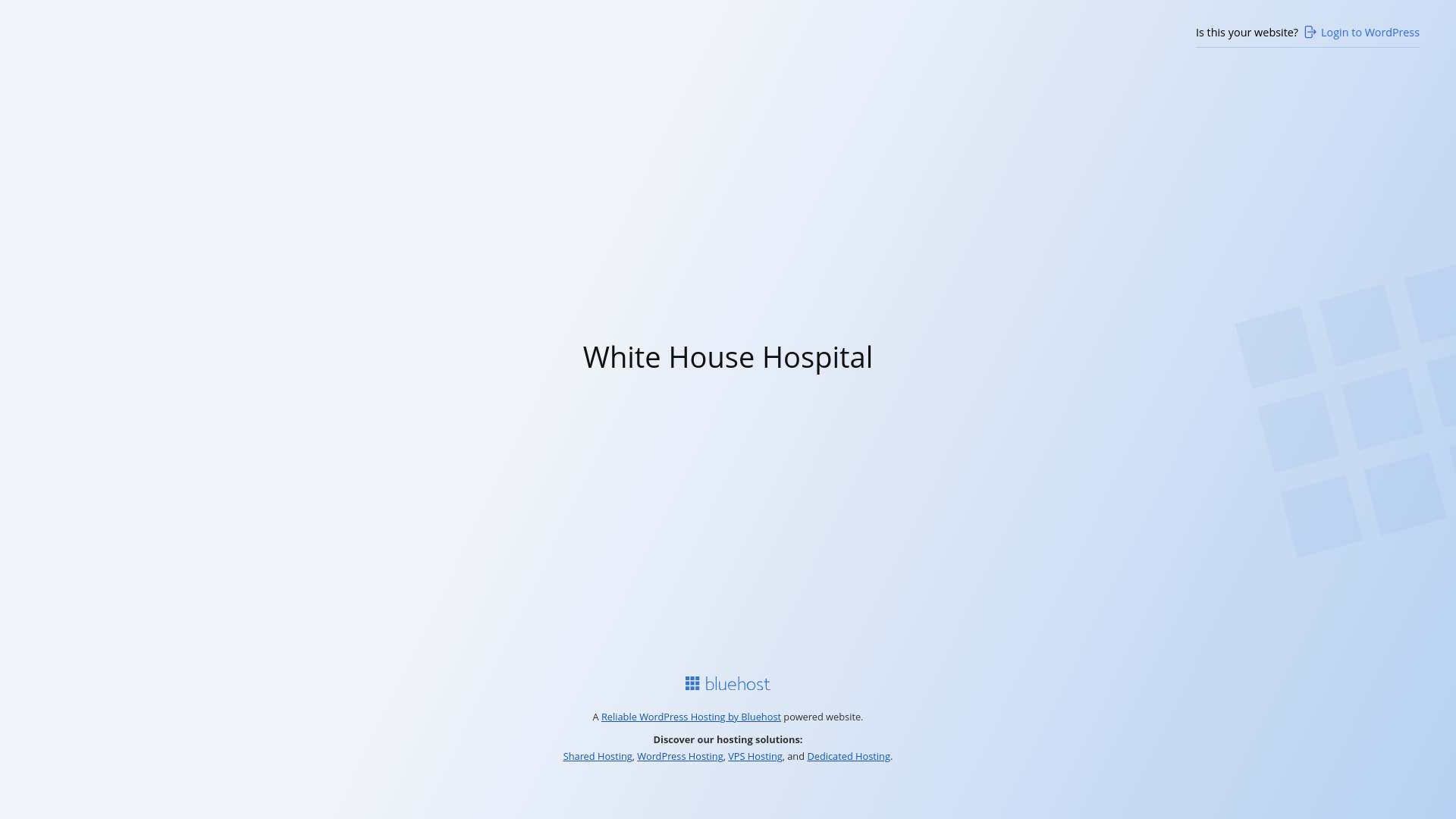 website screenshot of https://whitehousehospital.com/