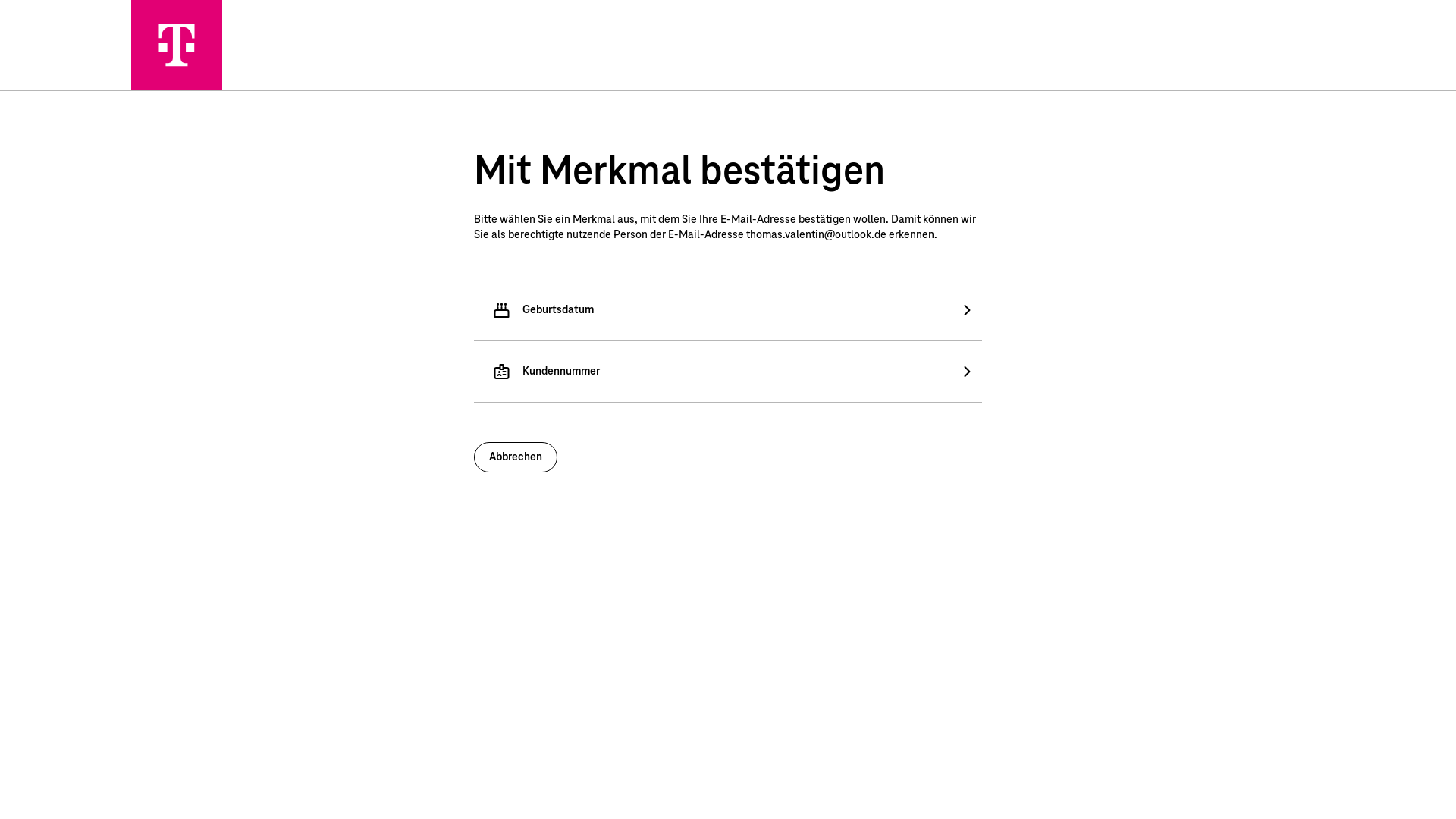 website screenshot of https://emea01.safelinks.protection.outlook.com/?url=https%3A%2F%2Fwww.telekom.de%2Femail-verifikation%3Fvid%3De692e52b-365b-469e-8573-d45b509cfacd%26sid%3Dcrmt&data=05%7C02%7C%7Ccbe9180f30b84f3a25ef08de33e6e2ab%7C84df9e7fe9f640afb435aaaaaaaaaaaa%7C1%7C0%7C639005263887637783%7CUnknown%7CTWFpbGZsb3d8eyJFbXB0eU1hcGkiOnRydWUsIlYiOiIwLjAuMDAwMCIsIlAiOiJXaW4zMiIsIkFOIjoiTWFpbCIsIldUIjoyfQ%3D%3D%7C0%7C%7C%7C&sdata=ExEeOwyKsqQqx5%2BSM9qNgMZnt1itj9Z19kPChyS22WE%3D&reserved=0