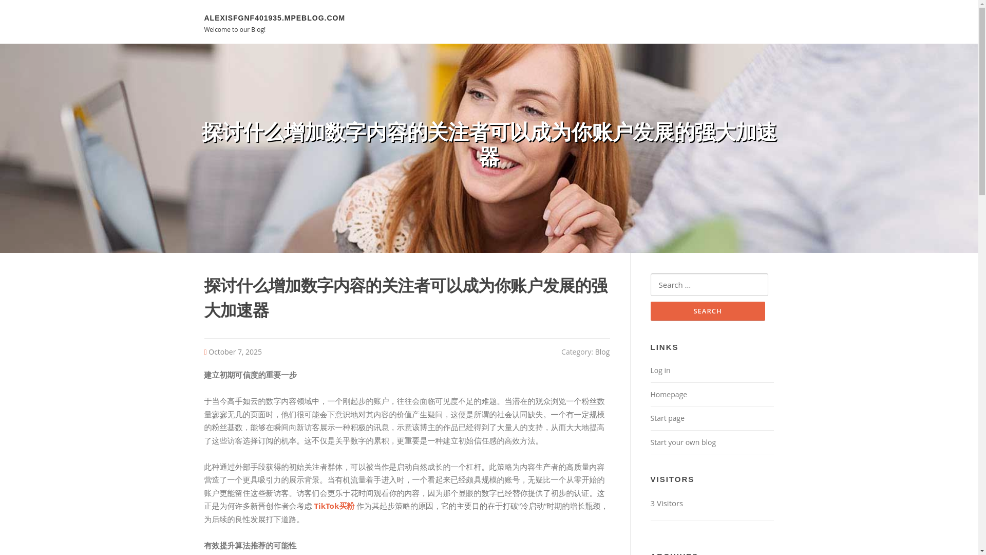 website screenshot of https://alexisfgnf401935.mpeblog.com/66906168/%E6%8E%A2%E8%AE%A8%E4%BB%80%E4%B9%88%E5%A2%9E%E5%8A%A0%E6%95%B0%E5%AD%97%E5%86%85%E5%AE%B9%E7%9A%84%E5%85%B3%E6%B3%A8%E8%80%85%E5%8F%AF%E4%BB%A5%E6%88%90%E4%B8%BA%E4%BD%A0%E8%B4%A6%E6%88%B7%E5%8F%91%E5%B1%95%E7%9A%84%E5%BC%BA%E5%A4%A7%E5%8A%A0%E9%80%9F%E5%99%A8