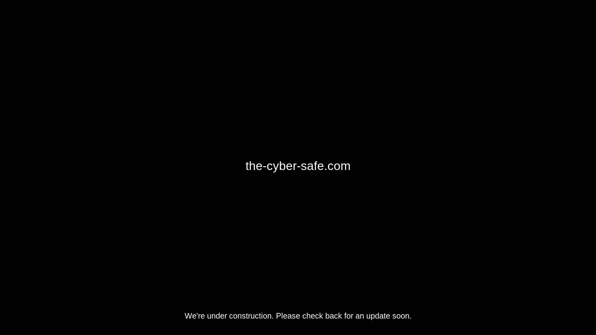 website screenshot of https://the-cyber-safe.com/
