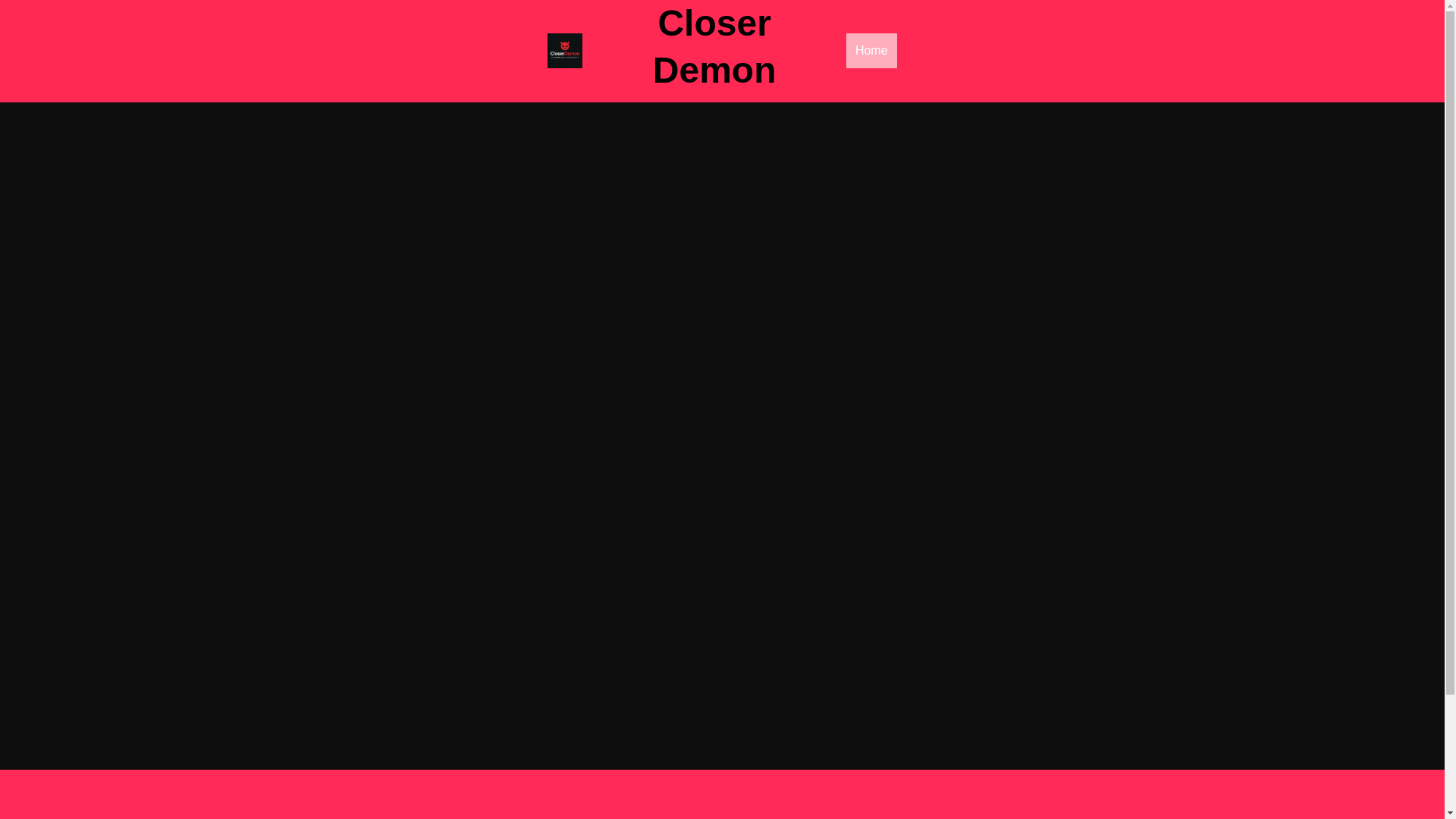 website screenshot of https://closerdemon.com/