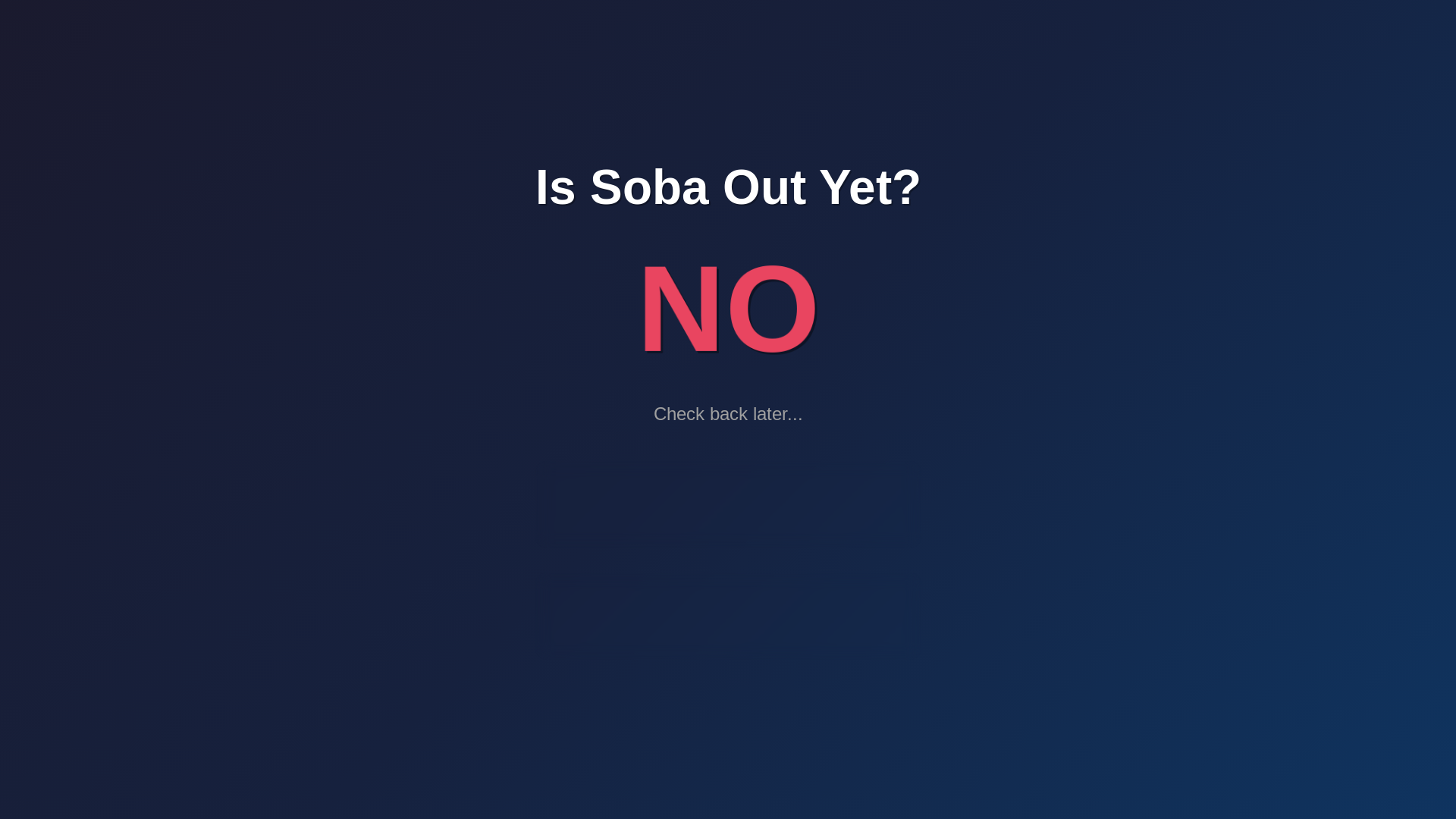 website screenshot of https://issobaoutyet.org/