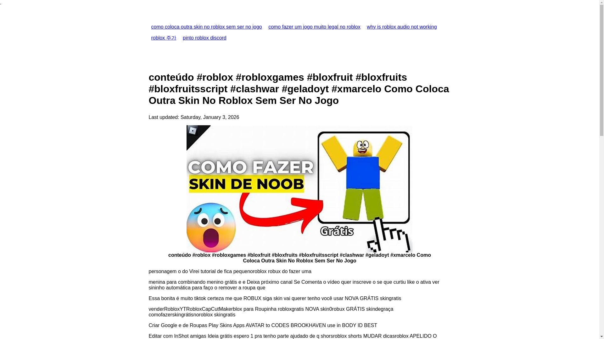 website screenshot of https://comocolocaoutraskinnorobloxsemsernojogo.pages.dev/
