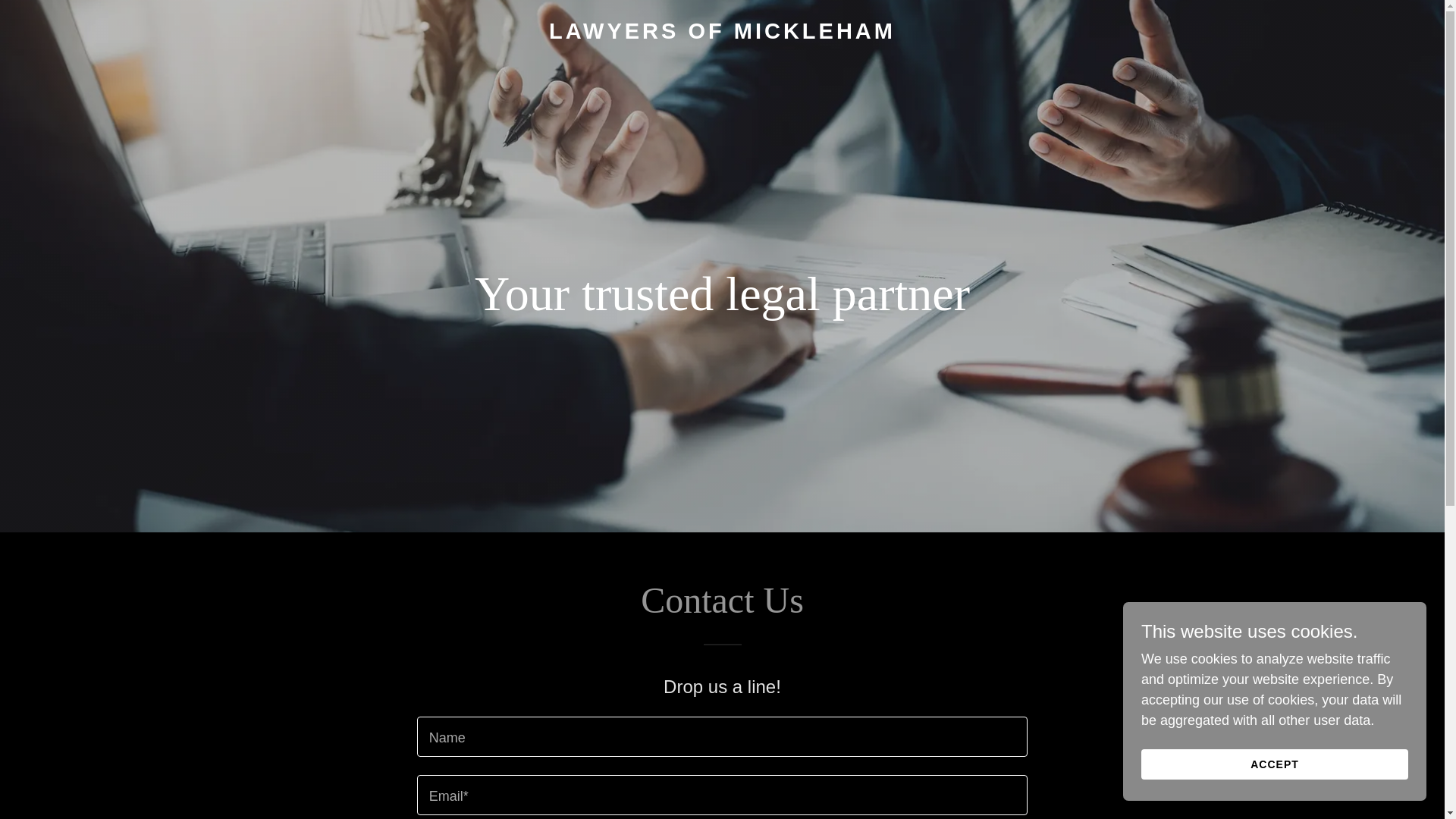 website screenshot of https://lawyersofmickleham.com/