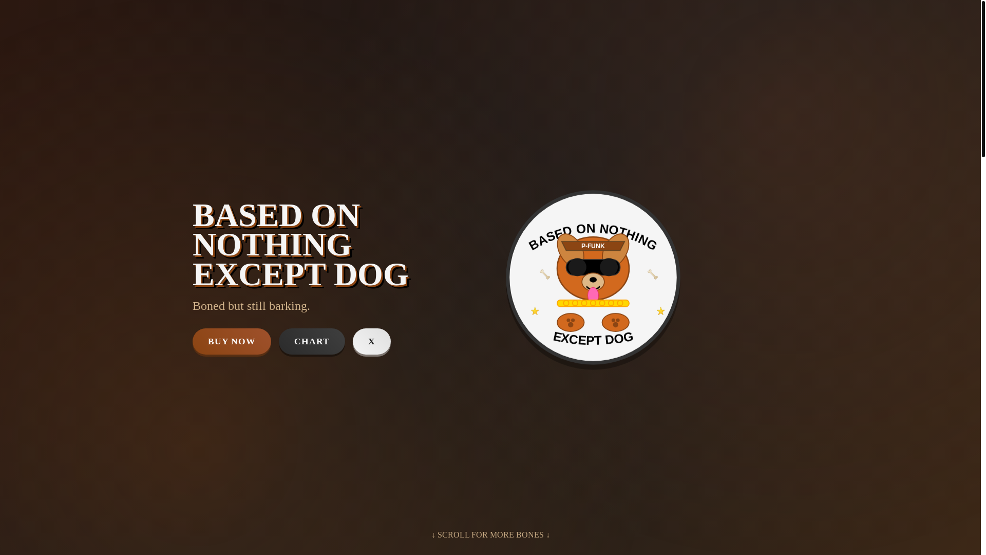 website screenshot of https://basedonnothingexceptdog.fun/
