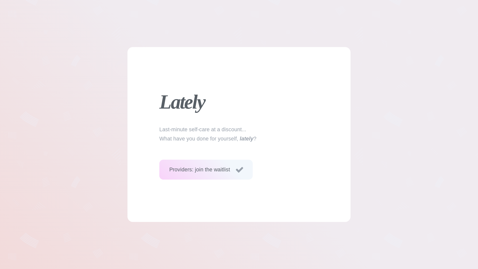website screenshot of https://lately.la/
