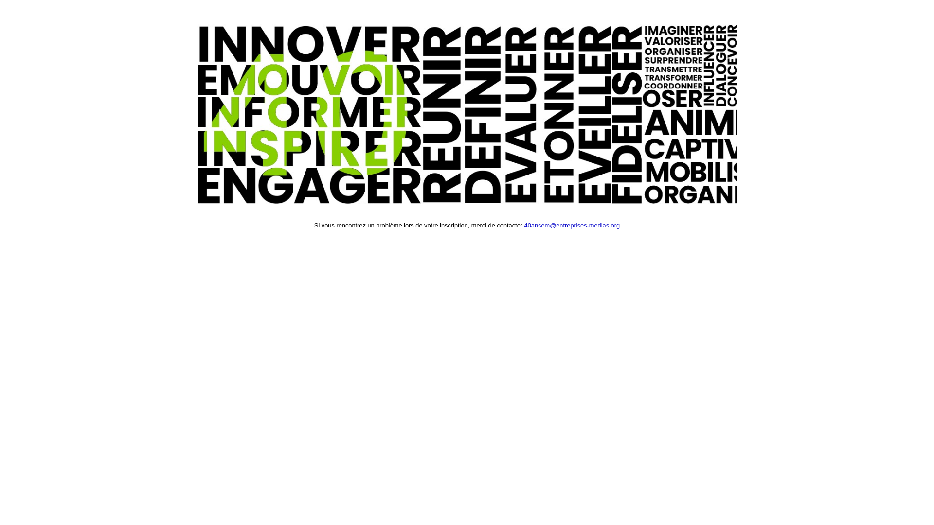 website screenshot of https://40ans-entreprisesetmedias.org/register.aspx?e=1947&RegisterHash=573101e1-d8ff-4f94-8322-dd5e6ce4d664&RegisterToken=2138395f-1e04-404a-a25c-37cc64979f65