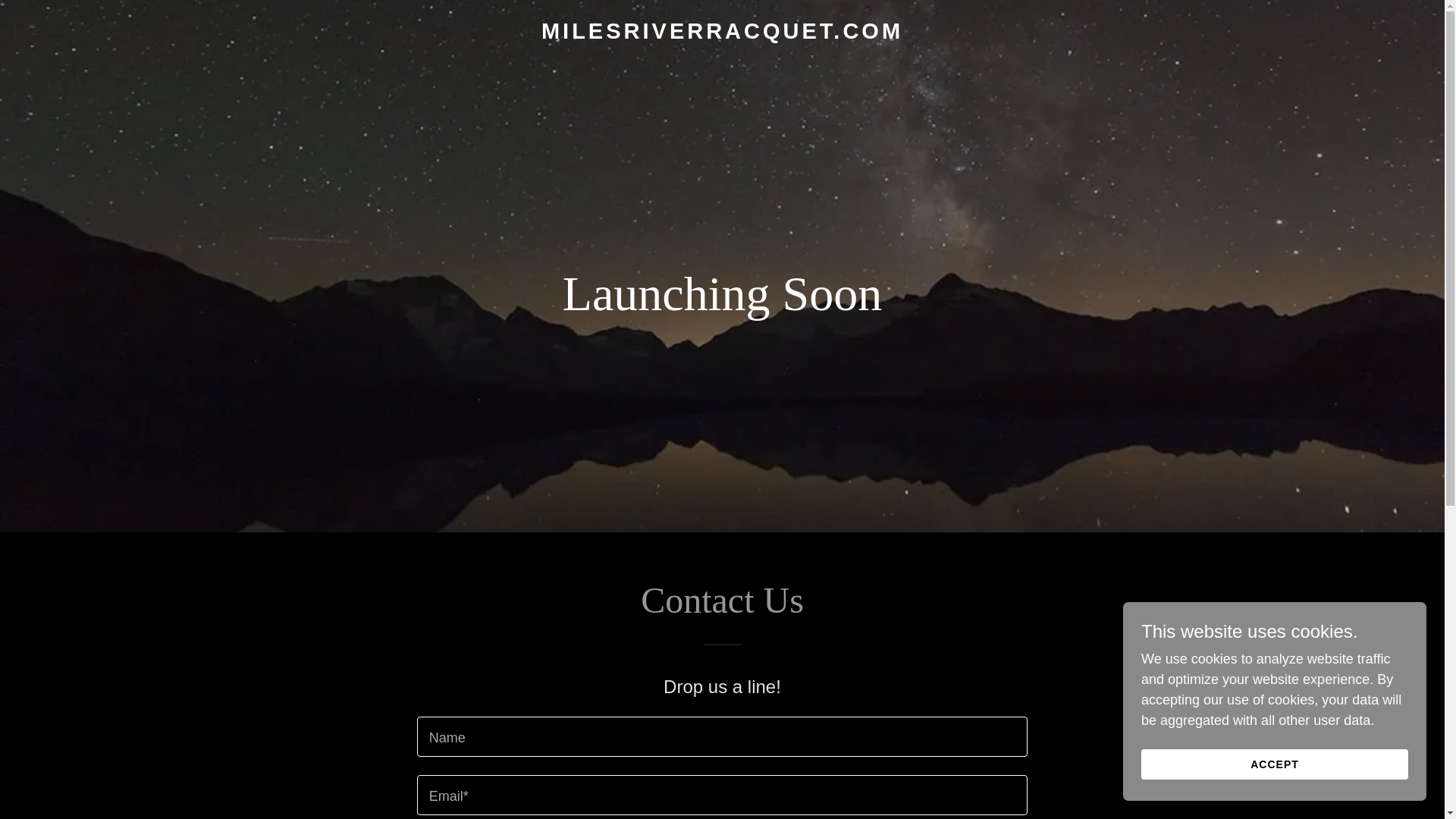 website screenshot of https://milesriverracquet.com/