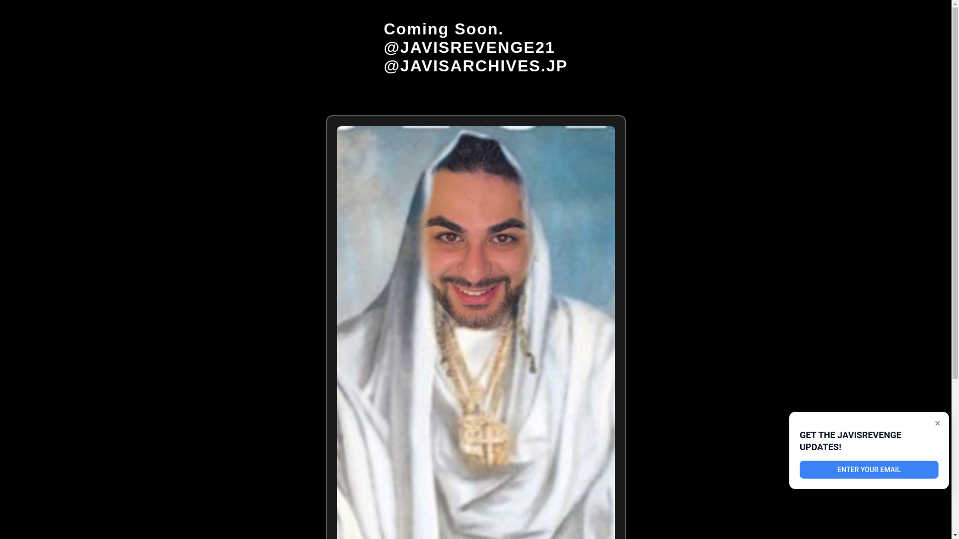 website screenshot of https://javisrevenge.com/