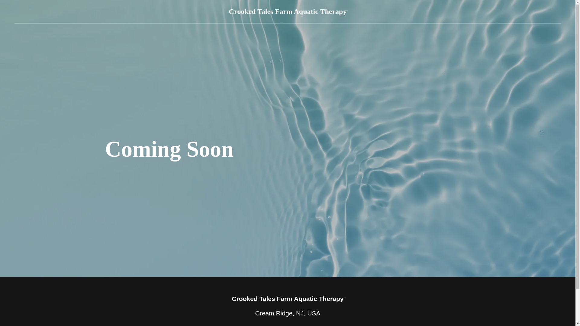 website screenshot of https://crookedtalesfarmaquatictherapy.com/