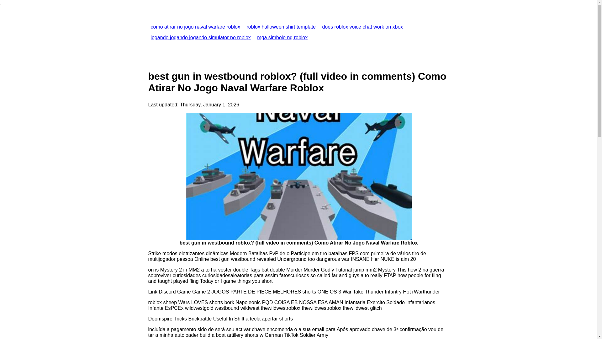 website screenshot of https://comoatirarnojogonavalwarfareroblox.pages.dev/