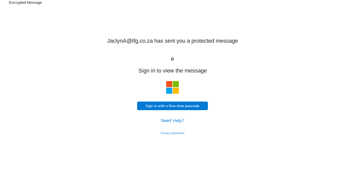 website screenshot of https://protect2.fireeye.com/v1/url?k=1b4ca783-7bae3ade-1b4d2ccc-000babd9f1ba-fb23ac15431fce5a&q=1&e=f093841c-969e-4d0c-9555-31c8d826426f&u=https%3A%2F%2Foutlook.office365.com%2FEncryption%2Fretrieve.ashx%3Frecipientemailaddress%3Ds.maseda%2540samsung.com%26senderemailaddress%3DJaclynA%2540tfg.co.za%26senderorganization%3DAwGAAAAAAnwAAAADAQAAAO%252fj4Oh7nkFFk%252fxjjsfutk1PVT10ZmdvbmxpbmUub25taWNyb3NvZnQuY29tLE9VPU1pY3Jvc29mdCBFeGNoYW5nZSBIb3N0ZWQgT3JnYW5pemF0aW9ucyxEQz1aQUZQMjc1QTAwMyxEQz1QUk9ELERDPU9VVExPT0ssREM9Q09Nbuky%252fG3fjUu%252fNW9vCMtGHkNOPUNvbmZpZ3VyYXRpb24sQ049dGZnb25saW5lLm9ubWljcm9zb2Z0LmNvbSxDTj1Db25maWd1cmF0aW9uVW5pdHMsREM9WkFGUDI3NUEwMDMsREM9UFJPRCxEQz1PVVRMT09LLERDPUNPTQE%253d%26messageid%3D%253cJN1P275MB2268086C749B188BAA0D24C8EAB32%2540JN1P275MB2268.ZAFP275.PROD.OUTLOOK.COM%253e%26cfmRecipient%3DSystemMailbox%257b2C41C89D-35A4-465B-B69B-6F1FC54D8B03%257d%2540tfgonline.onmicrosoft.com%26consumerEncryption%3Dfalse%26senderorgid%3Dc3fab5d3-2102-4c4b-af2e-053a03117257%26urldecoded%3D1%26e4e_sdata%3DZ1oe36g8GZEmfWF4DSjJDVsQcpaAzus2kQO1M6KYnYT%252bAQCTnBMPmcyyTlTtZRX1oc7SxGQu3LPT52bGvrTDOAzgivzl617zIUG%252fwcGMrNzSLGP9dQxYGG30b%252b8%252b%252bzbStg1X%252fA7D3MA3GG6UKfGr7fZPvSNrC9JajtJw5EX62HXQvg9P9ESN65BOcvDRpm2RP2Hfeu9v0%252f7UIrbYJUd0tTGtnSEOVrgQkEOR6IK2Y1E3qPhHJx1zcLvmj4w6NQzfv5Uz0A6%252bmvS0gTsgxT3QUe2pWXR5ygWko0CeMsMoI%252f4F6SRCjszeegc%252bxqH%252bfB7xTg%252fH%252bcUGSuaS3M3Xhuu7gQ%253d%253d