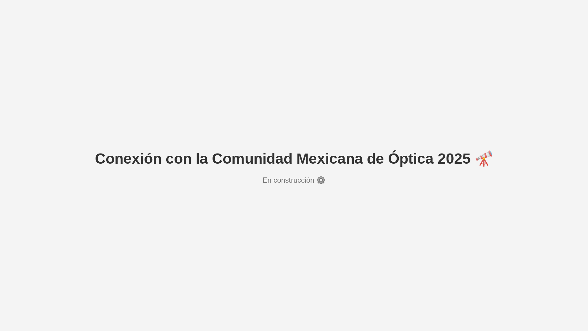 website screenshot of https://conexionmxoptica.org/