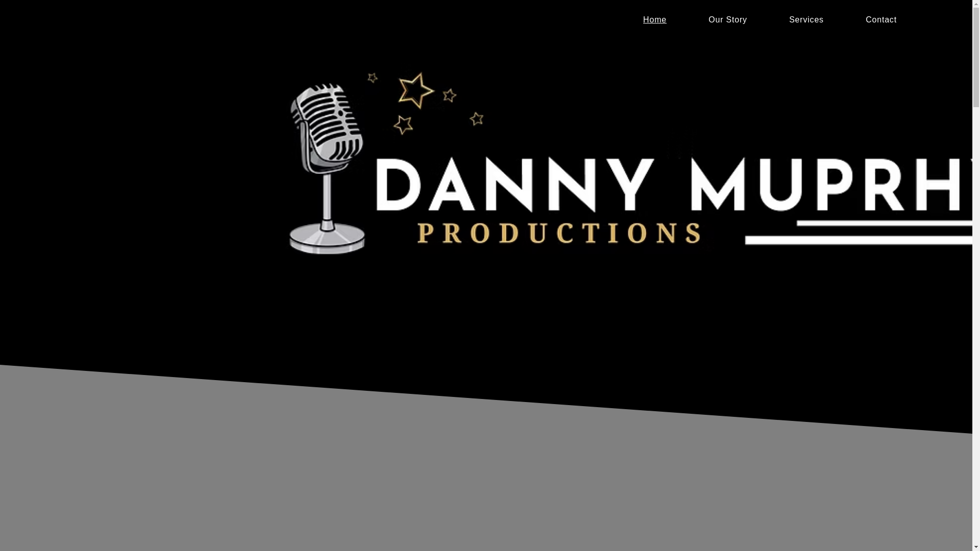 website screenshot of https://dannymurphyproductions.com/