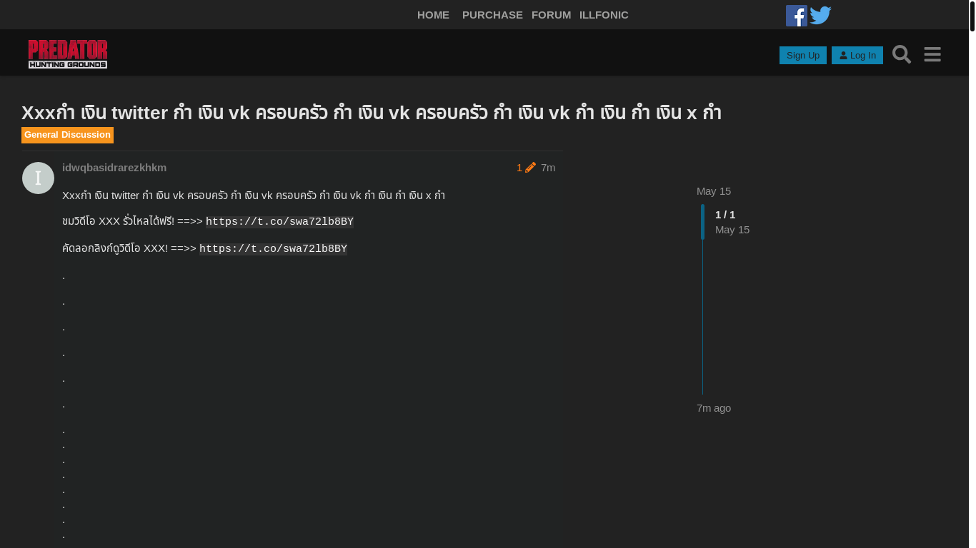 website screenshot of https://forum.predator.illfonic.com/t/xxx-twitter-vk-vk-vk-x/36495