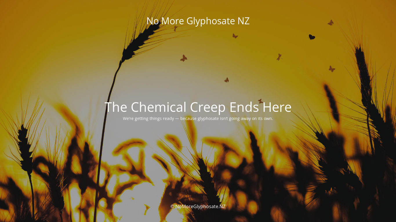 website screenshot of https://nomoreglyphosate.nz/