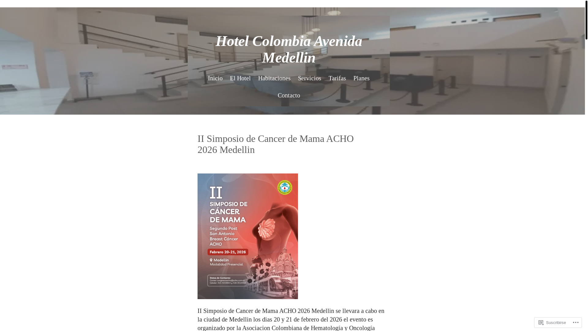website screenshot of https://hotelcolombiaavenidamedellin.com/