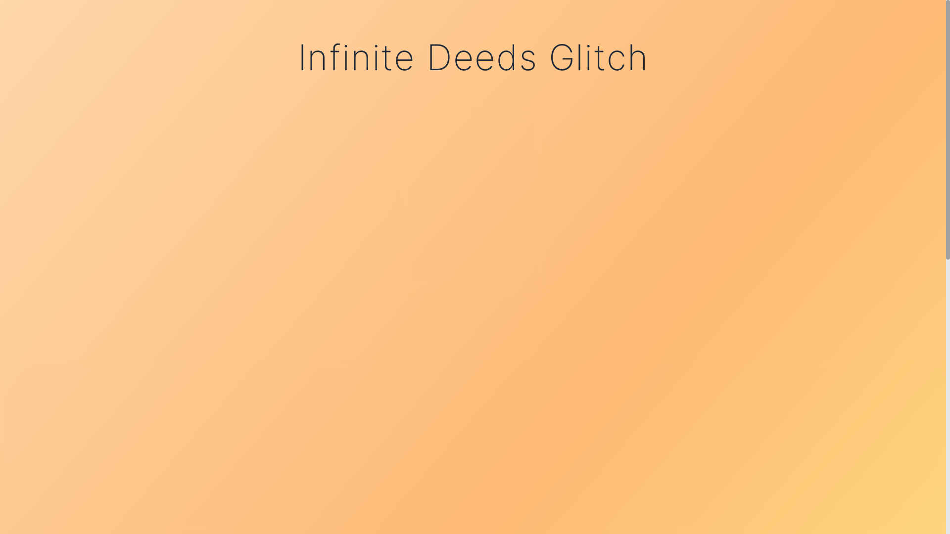 website screenshot of https://infinitedeedsglitch.fun/
