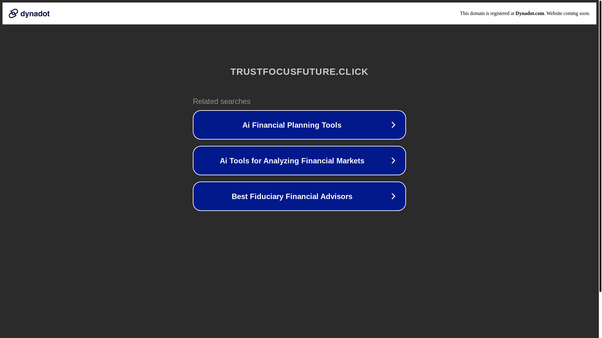 website screenshot of https://trustfocusfuture.click/