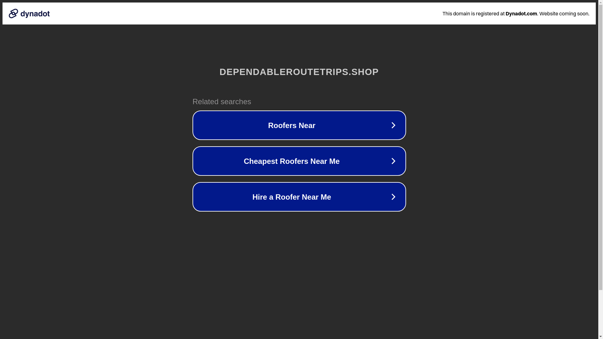 website screenshot of https://dependableroutetrips.shop/