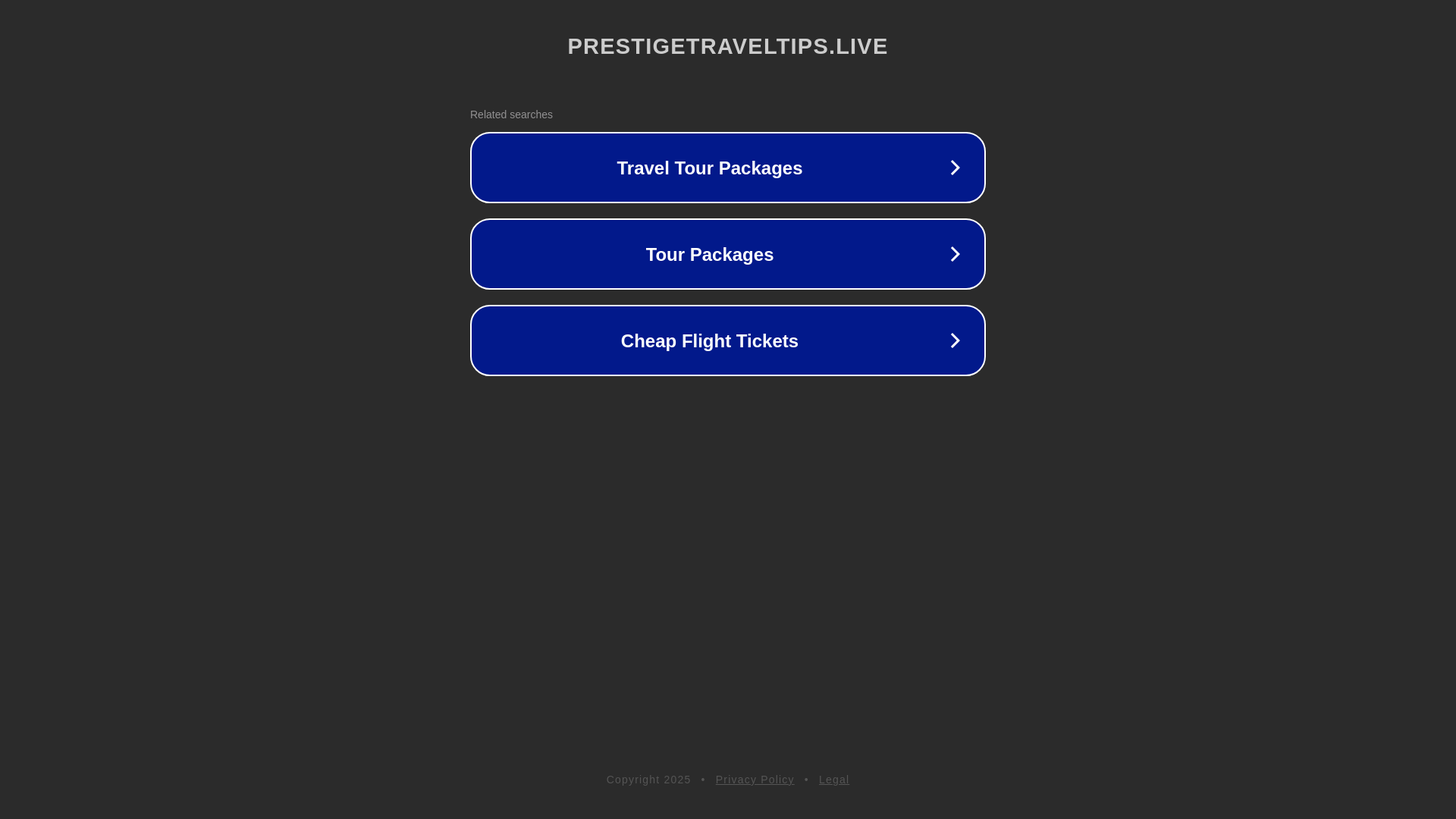 website screenshot of https://prestigetraveltips.live/
