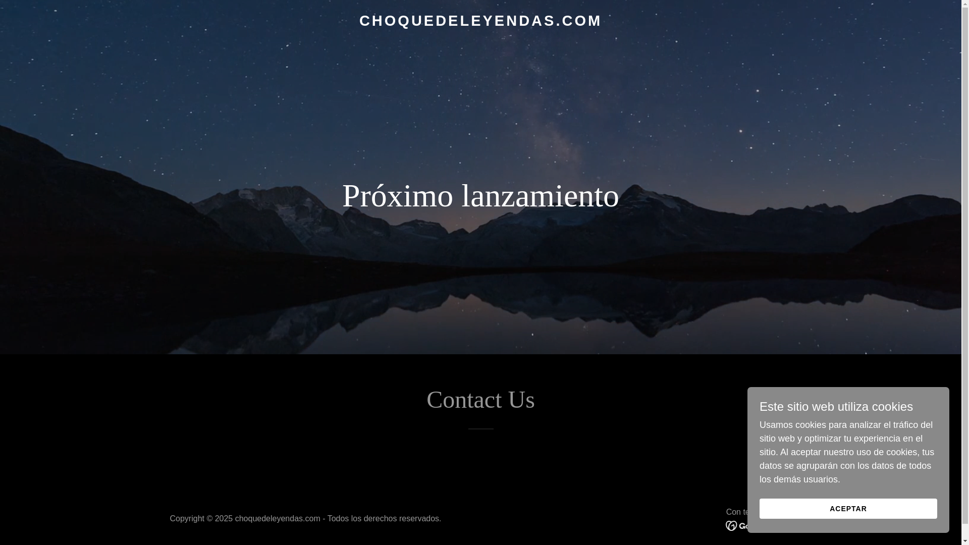 website screenshot of https://choquedeleyendas.com/