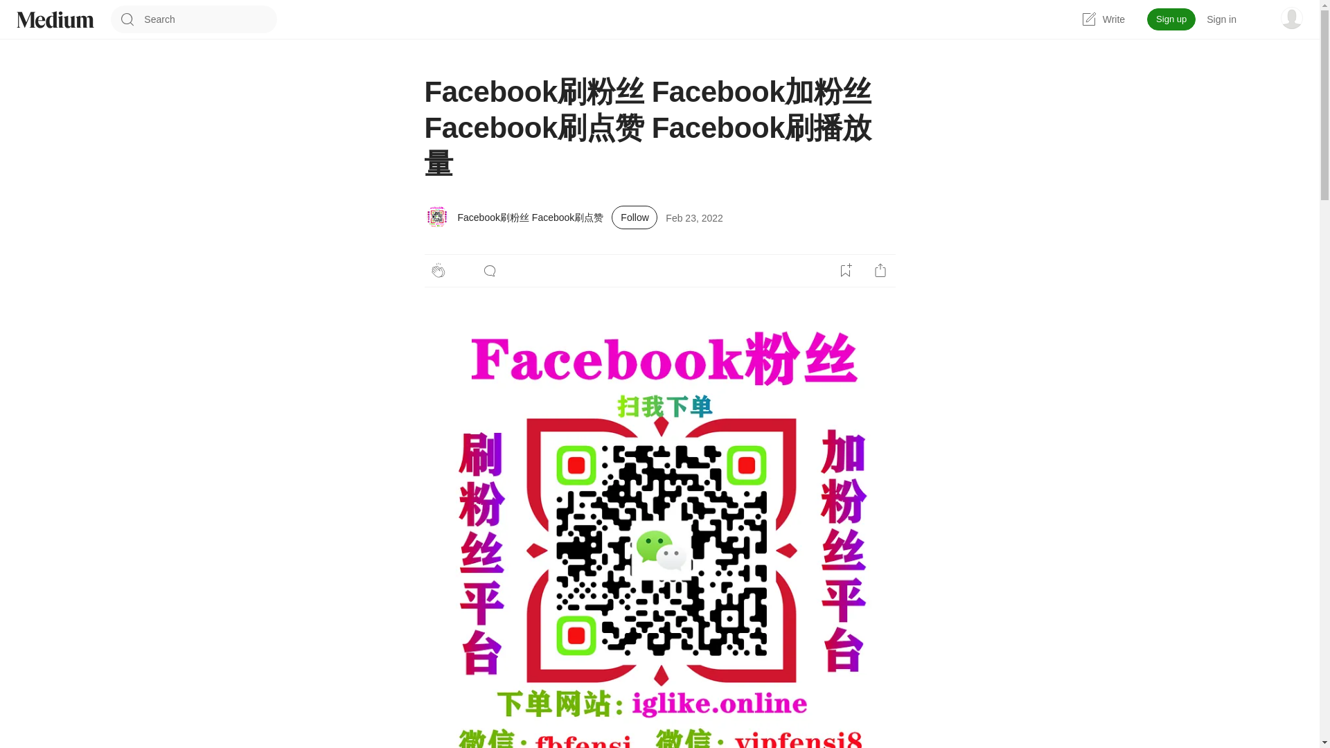 website screenshot of https://facebookfensi.medium.com/facebook%E5%88%B7%E7%B2%89%E4%B8%9D-facebook%E5%8A%A0%E7%B2%89%E4%B8%9D-facebook%E5%88%B7%E7%82%B9%E8%B5%9E-facebook%E5%88%B7%E6%92%AD%E6%94%BE%E9%87%8F-519b264e1b08