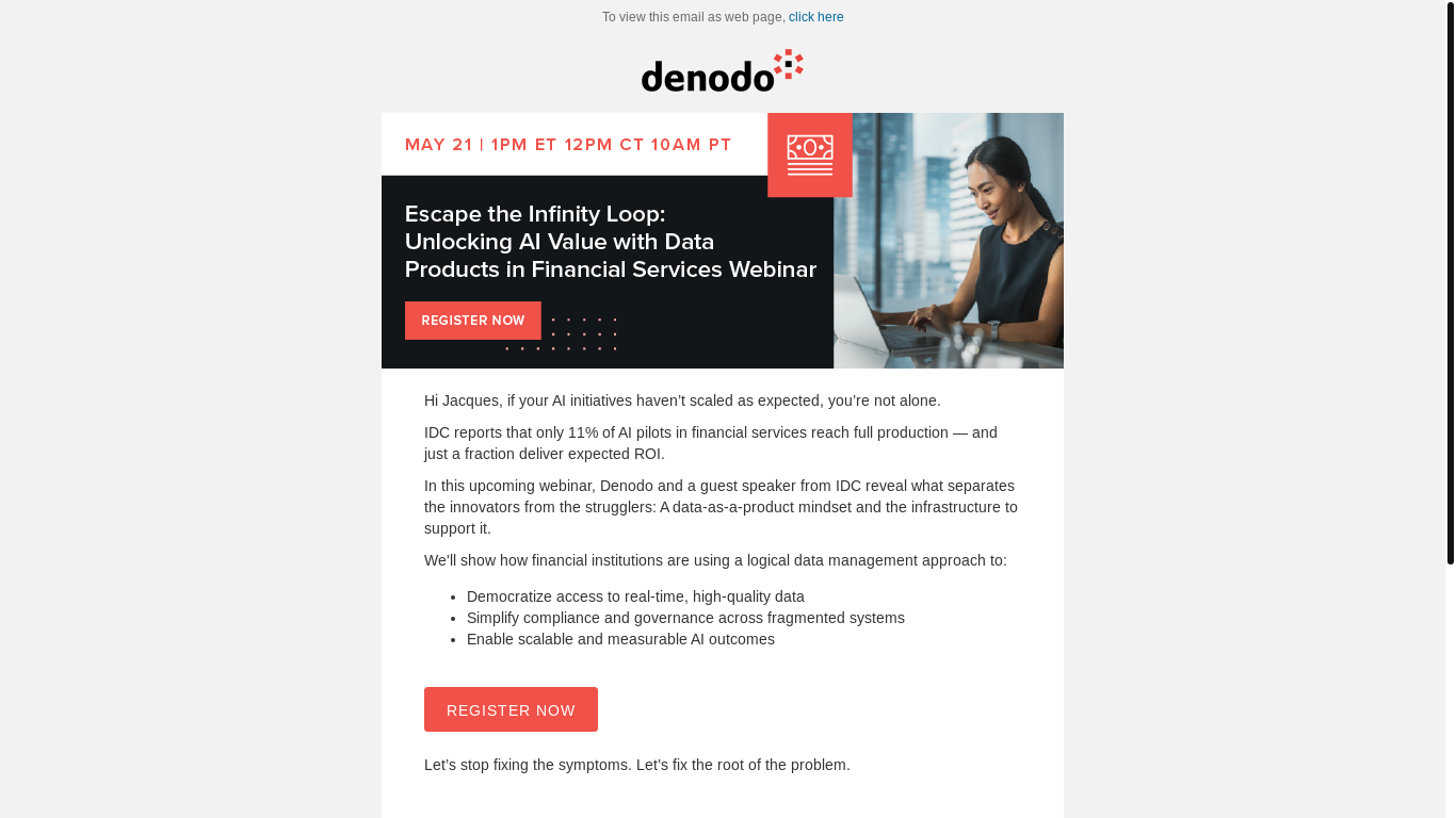 website screenshot of https://pages.denodo.com/index.php/email/emailWebview?mkt_tok=NzMxLUNVQS0zNDIAAAGac6qLpKfYB7_gtV35QjgEddMZHoC-rNgEczFr_CFHK-WnB3U6FnMwS2WFN0pWxo2opnZIWEWufe_S4YtuCSdaMBj_f_nj56KvDmBCunCH4qRaYkA