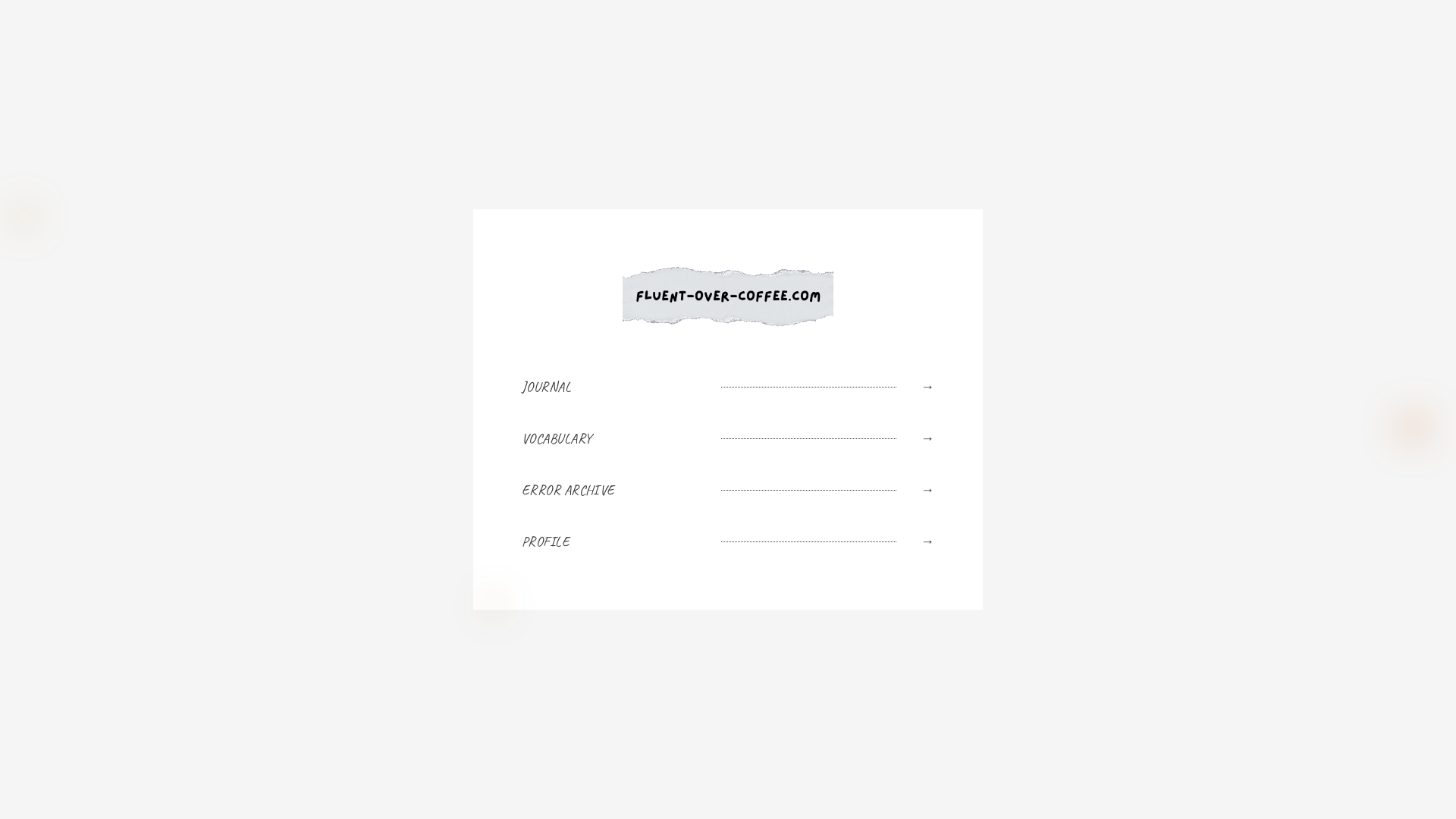 website screenshot of https://fluent-over-coffee.com/