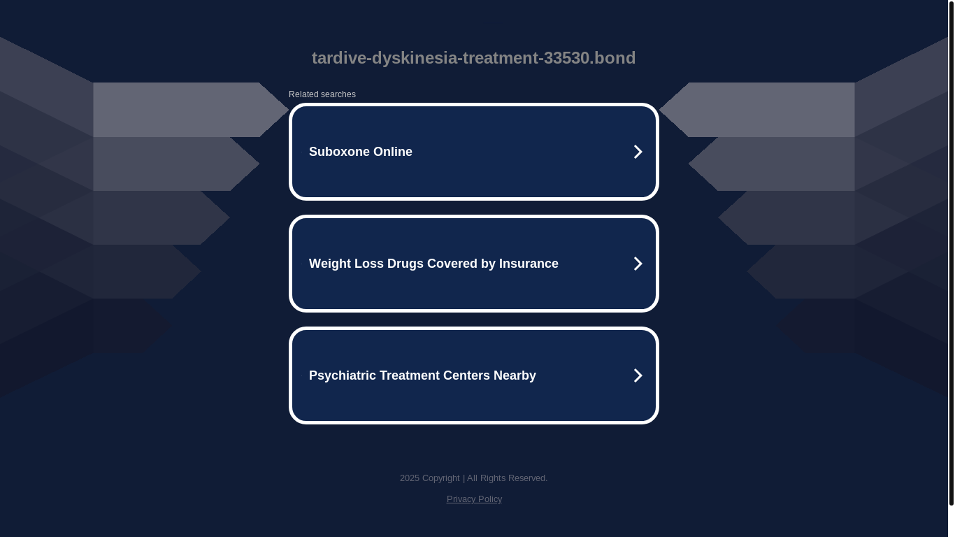 website screenshot of https://tardive-dyskinesia-treatment-33530.bond/