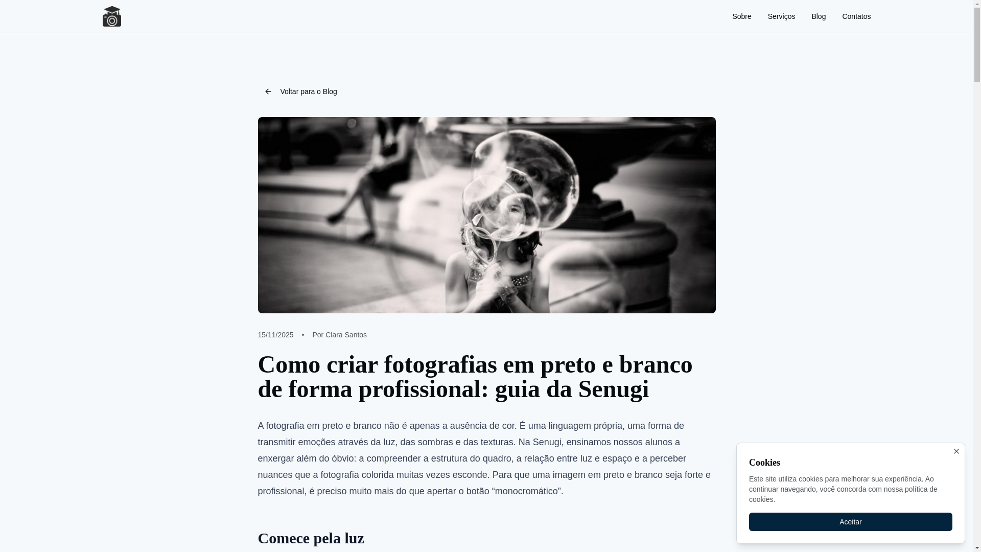 website screenshot of https://senugi.com/blog/como-criar-fotografias-em-preto-e-branco-de-forma-profissional-guia-da-senugi.html?click_id...=