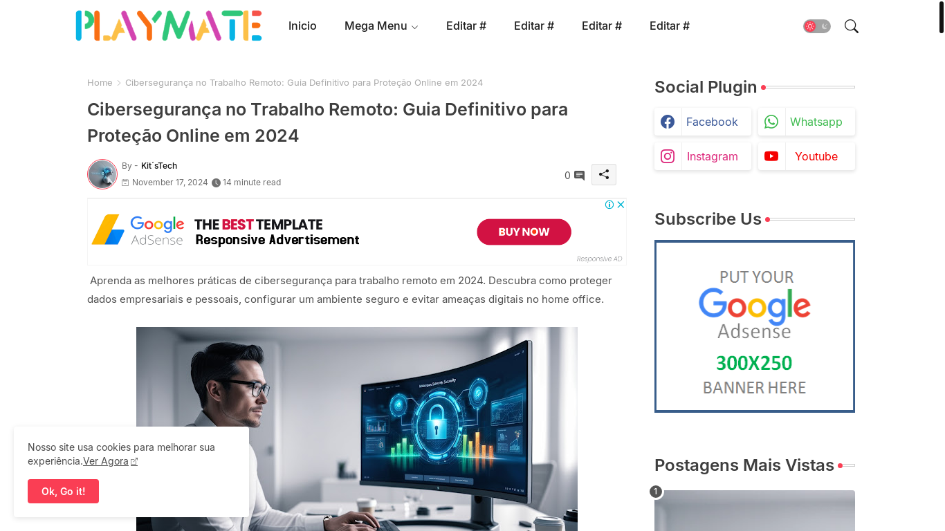 website screenshot of https://kitstech.blogspot.com/2024/11/ciberseguranca-no-trabalho-remoto-guia.html