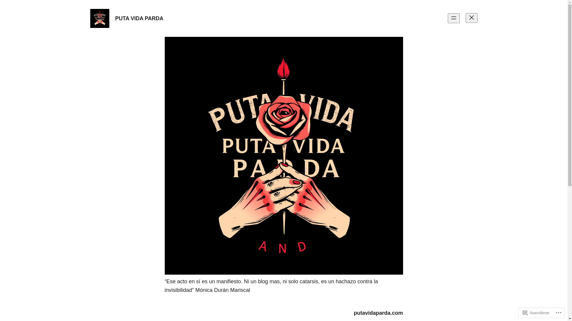 website screenshot of https://putavidaparda.blog/